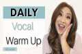 DAILY VOCAL WARM UP #1 To Get Ready
