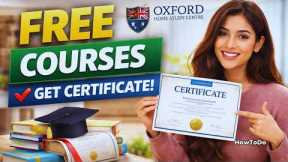 FREE Online Courses with Certificate 😍 | Oxford Home Study Centre (OHSC) | Study from Home | HowToDo