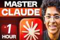 Become a Claude Expert in 1 Hour |
